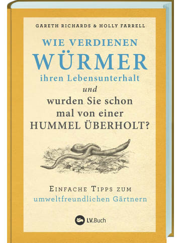 Landwirtschaftsverlag Wie verdienen Würmer ihren Lebensunterhalt?