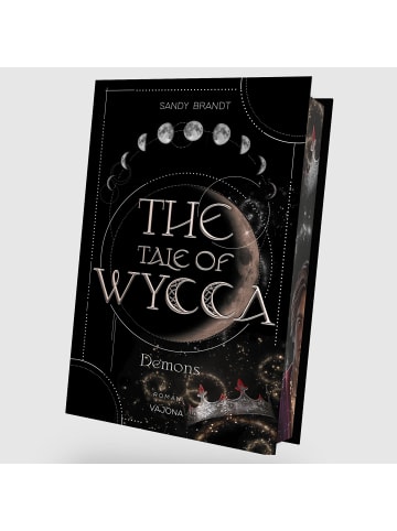 VAJONA Verlag THE TALE OF WYCCA: Demons (WYCCA-Reihe 1)