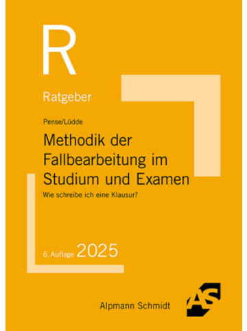 Alpmann und Schmidt Verlag Buch - Methodik der Fallbearbeitung im Studium und Examen