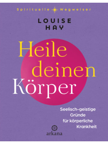 Arkana Buch - Heile deinen Körper