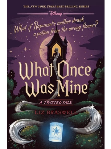 Sonstige Verlage Kinderbuch - What Once Was Mine (A Twisted Tale): A Twisted Tale