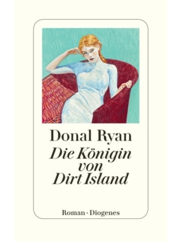 Diogenes Buch - Die Königin von Dirt Island
