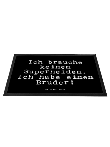 Mr. & Mrs. Panda Schmutzmatte Ich brauche keinen Superhelden....... in Schwarz