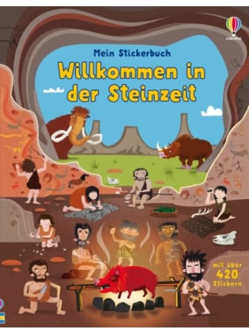 Usborn Buch - Mein Stickerbuch: Willkommen in der Steinzeit