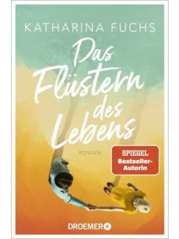 Droemer Buch - Das Flüstern des Lebens