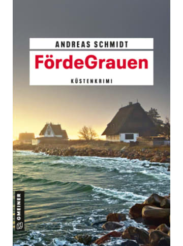 Gmeiner-Verlag Buch - FördeGrauen