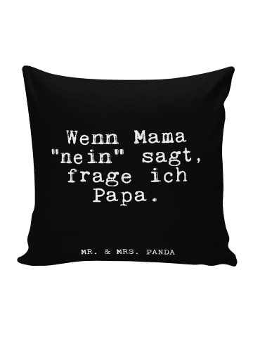 Mr. & Mrs. Panda Kissen 40x40 Wenn Mama "nein" sagt,... mit Spruch in Schwarz