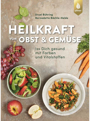 Ulmer Heilkraft von Obst und Gemüse