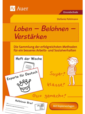 Auer Verlag Loben - Belohnen - Verstärken | Die Sammlung der erfolgreichsten Methoden für...