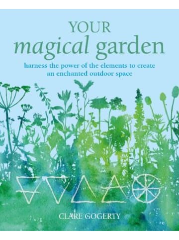 Ryland Peters & Small Buch - Your Magical Garden