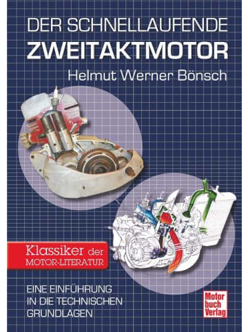 Motorbuch Verlag Der schnellaufende Zweitaktmotor