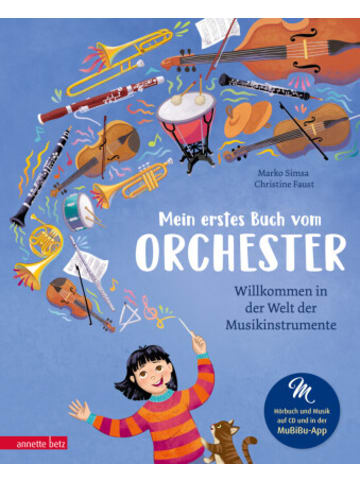 Betz, Wien Buch - Mein erstes Buch vom Orchester  (Das musikalische Bilderbuch mit CD und