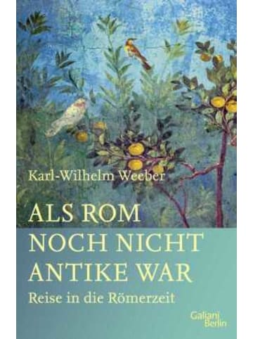 Kiepenheuer & Witsch Buch - Als Rom noch nicht Antike war