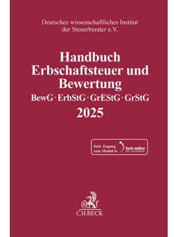 Beck C. H. Buch - Handbuch Erbschaftsteuer und Bewertung 2025. BewG, ErbStG, GrEStG, GrStG