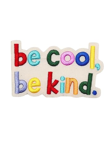 Catch the Patch Be Kind Be Cool SpruchApplikation Bügelbild inBunt