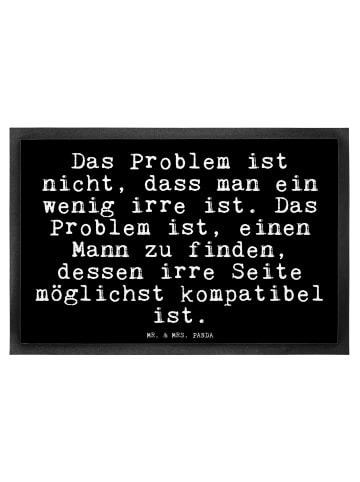 Mr. & Mrs. Panda Gummimatte Das Problem ist nicht,... mit Spruch in Schwarz