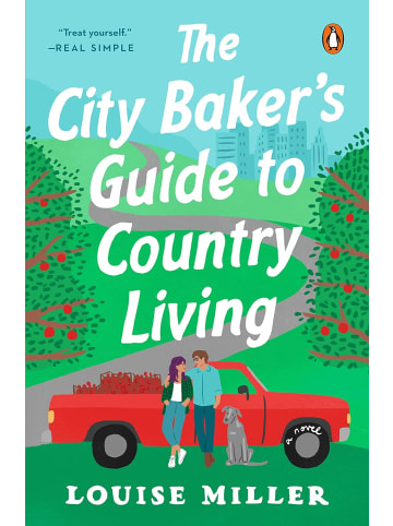 Sonstige Verlage Kinderbuch - The City Baker's Guide to Country Living: A Novel