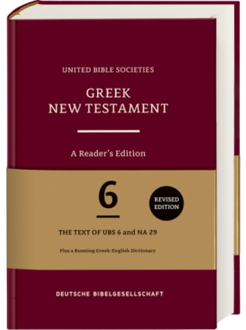 Deutsche Bibelgesellschaft Buch - Greek New Testament GNT6. A Reader's Edition