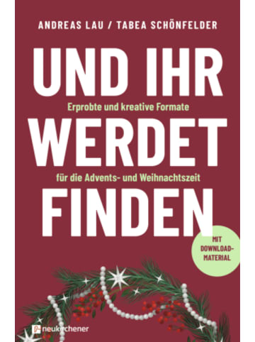 Neukirchener Aussaat Buch - Und ihr werdet finden
