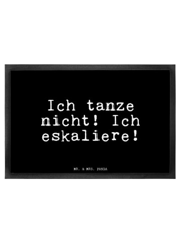 Mr. & Mrs. Panda Fußmatte Ich tanze nicht! Ich... mit Spruch in Schwarz
