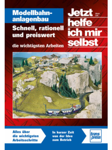 Motorbuch Verlag Buch - Jetzt helfe ich mir selbst: Modellbahnanlagenbau