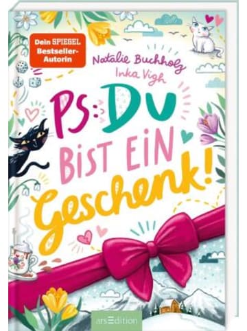 ars edition Buch - PS: Du bist ein Geschenk! (PS: Du bist die Beste! 6)