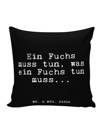 Mr. & Mrs. Panda 40x40 Kissen Ein Fuchs muss tun,... mit Spruch in Schwarz