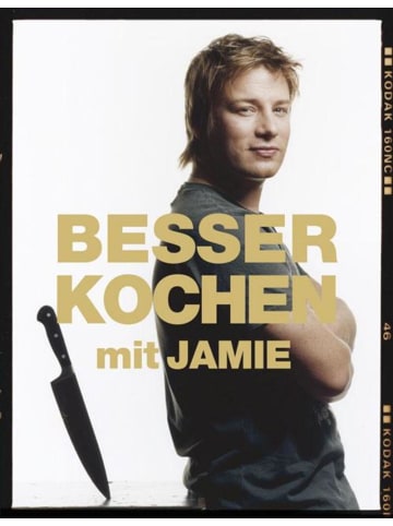 Dorling Kindersley  Besser kochen mit Jamie Oliver