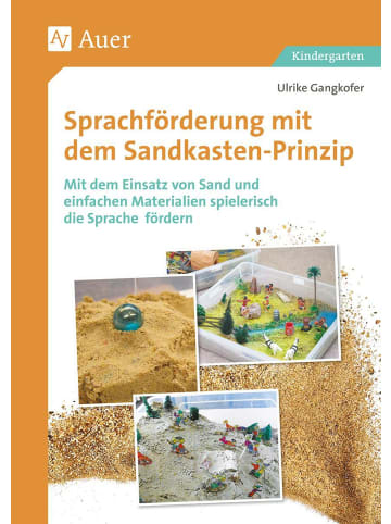 Auer Verlag Sprachförderung mit dem Sandkastenprinzip | Mit dem Einsatz von Sand und...