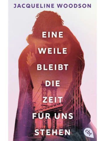 cbt Buch - Eine Weile bleibt die Zeit für uns stehen