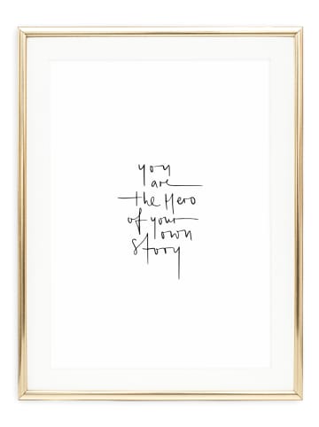 Tales by Jen Poster / Kunstdruck "You are the hero of your own story" I Ohne Rahmen