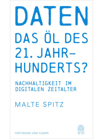 Hoffmann und Campe Sachbuch - Daten - das Öl des 21. Jahrhunderts?