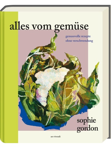 ars vivendi Kochbuch - Alles vom Gemüse