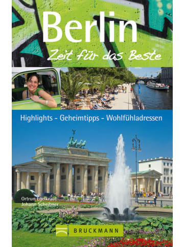 Bruckmann Reisebuch - Berlin – Zeit für das Beste