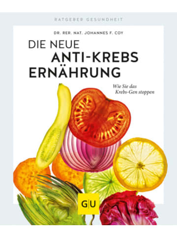 Gräfe und Unzer Buch - Die neue Anti-Krebs-Ernährung