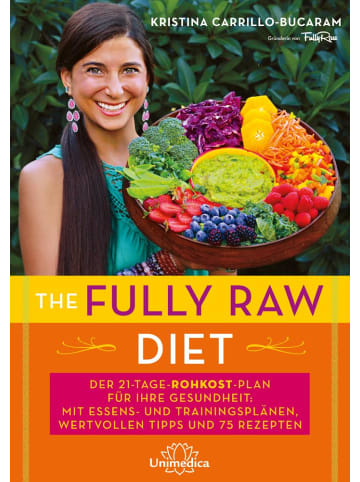 Narayana The Fully Raw Diet