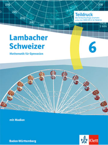 Ernst Klett Verlag Buch - Lambacher Schweizer Mathematik 6. Ausgabe Baden-Württemberg G9, m.