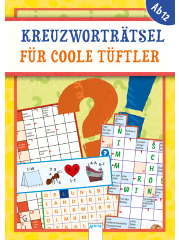 Arena Verlag Kreuzworträtsel für coole Tüftler in bunt
