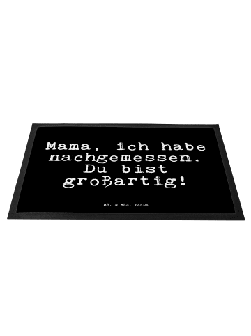 Mr. & Mrs. Panda Fußmatte Mama, ich habe nachgemessen.... mit Sp... in Schwarz