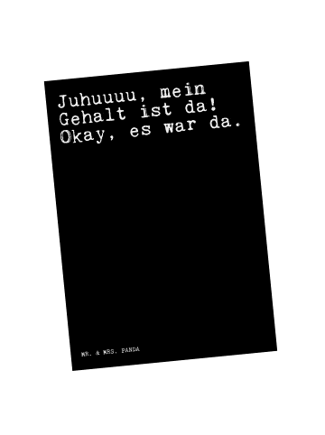 Mr. & Mrs. Panda Postkarte Juhuuuu, mein Gehalt ist... mit Spruch in Schwarz