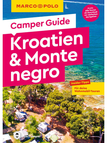 Mairdumont MARCO POLO Camper Guide Kroatien & Montenegro | Insider-Tipps für deine...