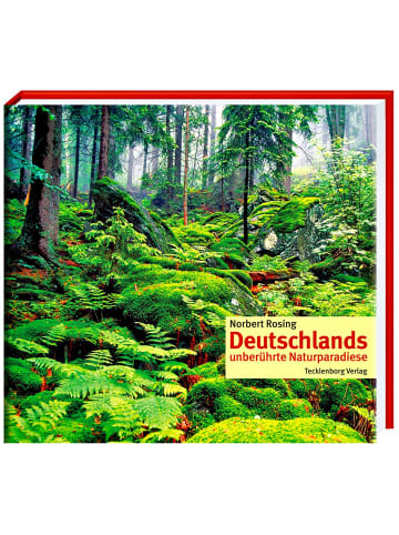 Tecklenborg Verlag Deutschlands unberührte Naturparadiese