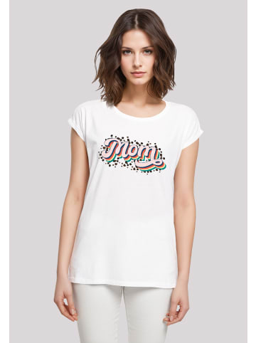 F4NT4STIC T-Shirt Muttertag Mama Schriftzug Regenbogen in weiß