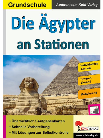Kohl Verlag Die Ägypter an Stationen | Selbstständiges Lernen in der Grundschule