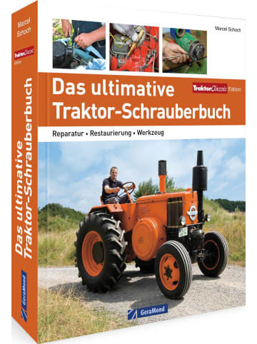 GeraMond Das ultimative Traktor-Schrauberbuch