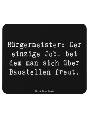 Mr. & Mrs. Panda Maus-Pad Spruch Bürgermeister Freude mit Spruch in Schwarz