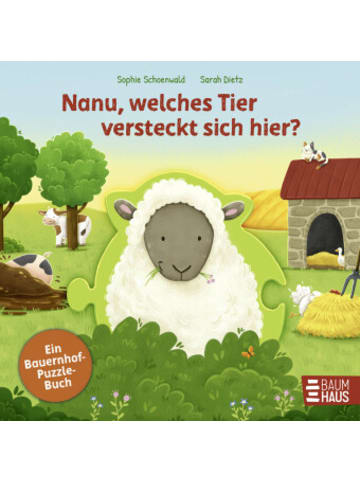 Baumhaus Verlag Buch - Nanu, welches Tier versteckt sich hier? Ein Bauernhof-Puzzle-Buch