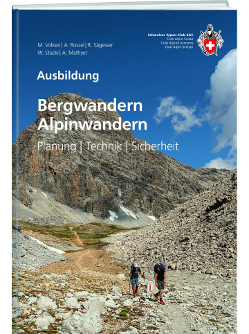 SAC Bergwandern / Alpinwandern