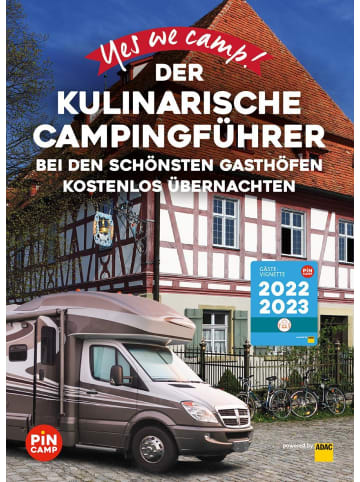 ADAC Yes we camp! Der kulinarische Campingführer | Bei den schönsten Gasthöfen...