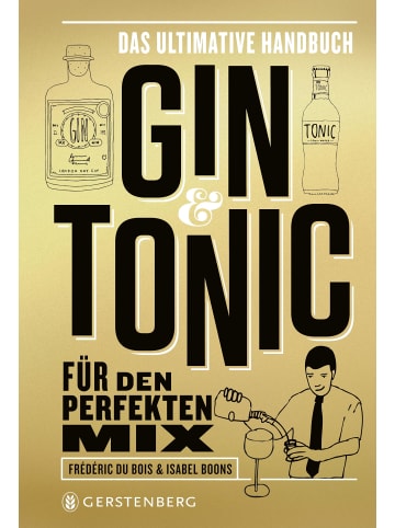 Gerstenberg Verlag Gin & Tonic - Goldene Edition